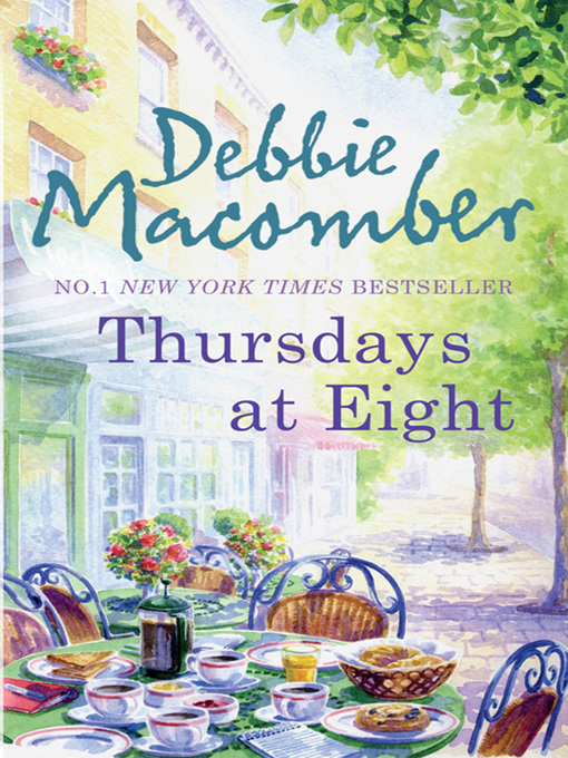 Title details for Thursdays at Eight by Debbie Macomber - Available